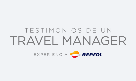 Testimonios de un Travel Manager: la experiencia Repsol